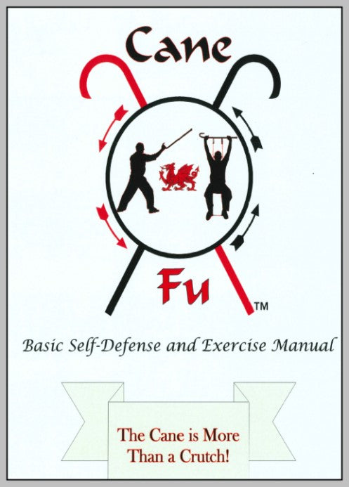 Cane Fu Basic Self Defense and Exercise PDF Manual