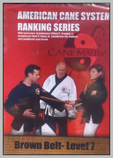 American Cane System: Ranking Series.  Brown Belt - Level 7   Digital Download